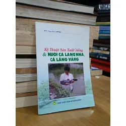 Kỹ thuật sản xuất giống & nuôi cá lăng nha, cá lăng vàng - KS. Nguyễn Chung