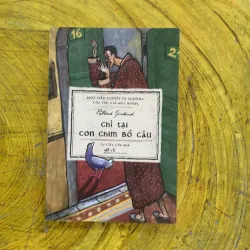  CHỈ TẠI CON CHIM BỒ CÂU - PATRICK SIISKIND