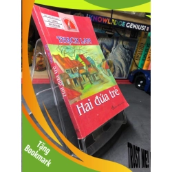 (TẶNG BOOKMARK) Hai đứa trẻ mới 80% ố bẩn có dấu mộc và viết nhẹ trang đầu 2010 Thạch Lam RBK0906 SÁCH VĂN HỌC