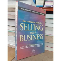 The complete guide to selling your business - Paul S Sperry & Beatrice H Mitchell 702521