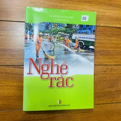 sách: NGHỀ RÁC - ts Đồng Xuân Thụ #TAKE