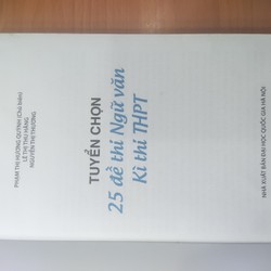 Tuyển chọn 25 đề thi ngữ văn-Phạm Thị Hương Quỳnh chủ biên 79254