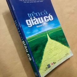 Sách Trên cả giàu có - Alexander Green nguyên tác, Uông Xuân Vy, Trần Đăng Khoa dịch