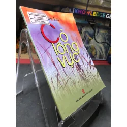 Cỏ lồng vực 2009 mới 70% bẩn nhẹ Đoàn Lư HPB0906 SÁCH VĂN HỌC Blogmeo21025