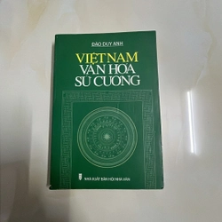 Việt Nam Văn Hoá Sử Cương - Đào Duy Anh