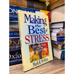 MAKING THE BEST STRESS - MARK R. McMINN