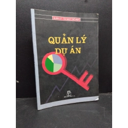 Quản lý dự án mới 80% ố bẩn bìa có viết nhẹ 2004 HCM.TN2906