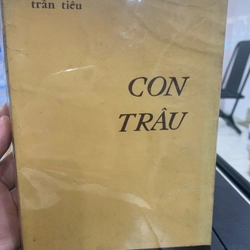 CON TRÂU - Trần Tiêu