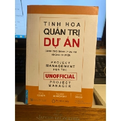 [Phiên Chợ Sách Cũ] Tinh Hoa Quản Trị Dự Án Dành Cho Quản Lý Dự Án Không Chuyên 0506