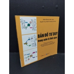 Bản đồ tư duy trong quản lý thời gian mới 90% bẩn nhẹ 2018 HCM1008 Nguyễn Thụy Khánh Chương KỸ NĂNG