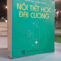 NỘI TIẾT HỌC ĐẠI CƯƠNG - MAI THẾ TRẠCH, NGUYỄN THY KHUÊ