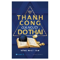 Thành Công Của Người Do Thái - Đồng Nhất Tâm (Mới 100%) Sách tư duy, kỹ năng sống, Văn Lang Books - SÁCH ĐẠI HỌC