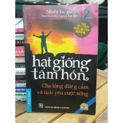 Cho lòng dũng cảm và tình yêu cuộc sống (Hạt giống tâm hồn – Tập 2) — First News – Trí Việt