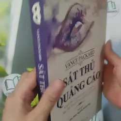 [MIỄN PHÍ BỌC SÁCH] Sát Thủ Quảng Cáo - Vance Packard 1018940