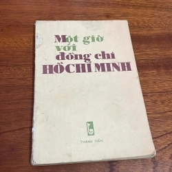 II Sách Danh Nhân: Một Giờ Với Đồng Chí Hồ Chí Minh - Lê Khánh Soa - 1985