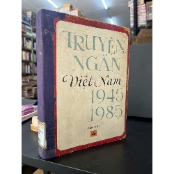 Truyện ngắn Việt Nam 1945-1985 460227