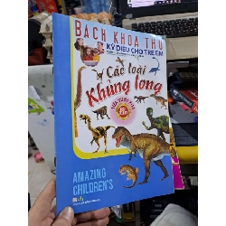 Bách Khoa Thư Kỳ Diệu Cho Trẻ Em - Các Loài Khủng Long Lứa Tuổi 7-14 - Rahul Singhal, Xact Team - - MẸ VÀ BÉ - HCM3012 Blogmeo040226