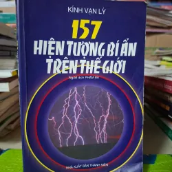 157 Hiện Tượng Bí Ẩn Trên Thế Giới