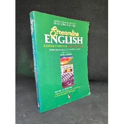 [Phiên Chợ Sách Cũ] Streamline English Connections & Destinations, Mới 70% (ố vàng), 2003 - Bernard Hartley & Peter Viney H1604-SBM-3