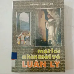 Một lối nhìn về luân lý 🌻