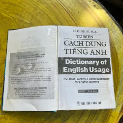 TỪ ĐIỂN CÁCH DÙNG TIẾNG ANH- LÊ ĐÌNH BÌ M.A 730960