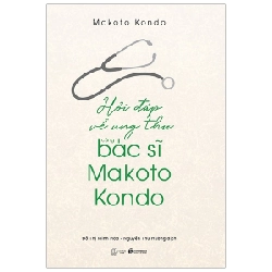 Hỏi đáp về ung thư cùng bác sỹ Makoto Kondo - Makoto Kondo 2019 New 100% HCM.PO