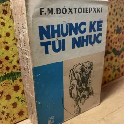 Những Kẻ Tủi Nhục - Dostoevsky