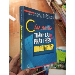 (Sách cũ SCGR) Cẩm nang thành lập và phát triển doanh nghiệp - Tuấn Anh 2009 VAVO-AK18 Blogmeo090426