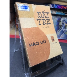 Đất trẻ 1988 mới 60% ố vàng Hào Vũ HPB0906 SÁCH VĂN HỌC Rebooks.vn