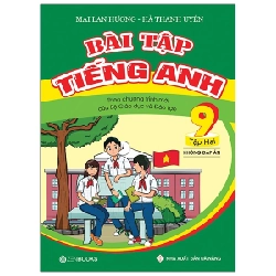 Bài tập TA 9 Tập 2 (KĐA - CT mới của Bộ GD&ĐT) - Mai Lan Hương - Hà Thanh Uyên (2019) New 100% HCM.PO 32514