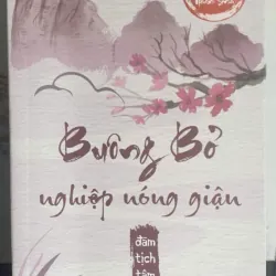 Buông Bỏ Nghiệp Nóng Giận