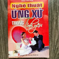 NGHỆ THUẬT ỨNG XỬ TRONG TÌNH YÊU* TẶNG QUÀ* FREESHIP