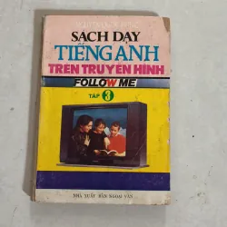 Sách dạy Tiếng Anh trên truyền hình (Tập 3) - Nguyễn Quốc Hùng