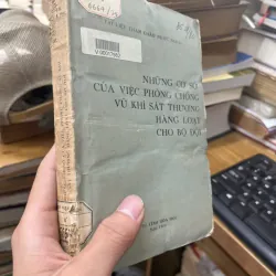 Những cơ sở của việc phòng chống vũ khí sát thương hàng loạt cho bộ đội [SV1] 713437