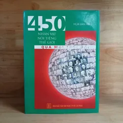 450 Nhân Vật Nổi Tiếng Thế Giới Qua Mọi Thời Đại - Hứa Văn Ân biên soạn 572160