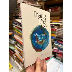 Đắng và ngọt - Bitter & sweet - Trang Thế Hy