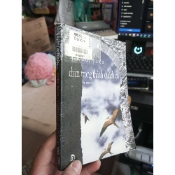 Chim Trong Thành Quách Cũ - Trần Duy Phiên 2003 mới 80% ố Sách văn học HCM1004