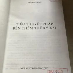 Tiểu thuyết Pháp bên thềm thế kỷ XXI 993269