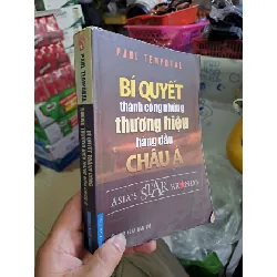 Bí quyết thành công những thương hiệu hàng đầu châu Á - Paul Temporal KINH TẾ - TÀI CHÍNH - CHỨNG KHOÁN HCM0910