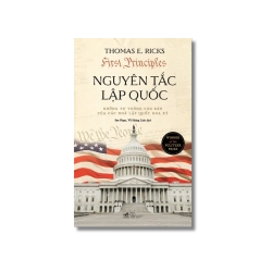 Nguyên tắc lập quốc - Thomas E.Ricks