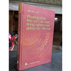 Phương pháp tiếp cận văn hoá trong nghiên cứu giảng dạy văn học - Trần Nho Thìn 675567