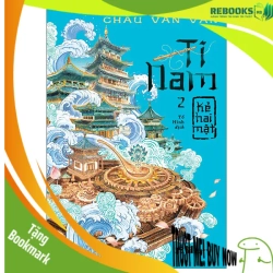 (TẶNG BOOKMARK) Ti Nam 2 Kẻ hai mặt - Châu Văn Văn - 2025 - Trinh thám - kinh dị