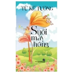 Suối Mây Hồng - Từ Kế Tường
