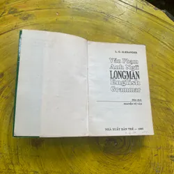 VĂN PHẠM ANH NGỮ- LONGMAN- ENGLISH GRAMMAR- L.G.ALEXANDER 557549