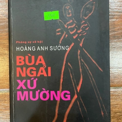 Bùa ngải xứ Mường (9)