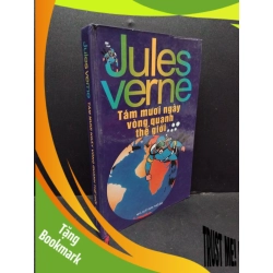 (TẶNG BOOKMARK) Tám mươi ngày vòng quanh thế giới Jules Verne mới 70% bẩn bìa, ố nhẹ, ẩm, bìa cứng 2009 RBK.ASB3010