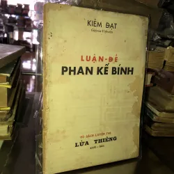 Luận đề Phan Kế Bính - Kiêm Đạt