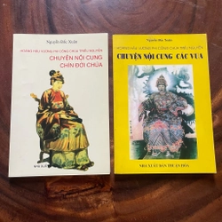 2 Cuốn: Chuyện Nội Cung Chín Đời Chúa & Chuyện Nội Cung Các Vua - Nguyễn Đắc Xuân