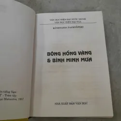BÔNG HỒNG VÀNG VÀ BÌNH MINH - K.PAUXTÔPXKI 784339