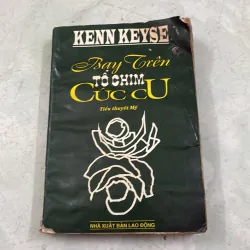 Bay trên tổ chim Cúc Cu - Kenn Keyse - 1997s